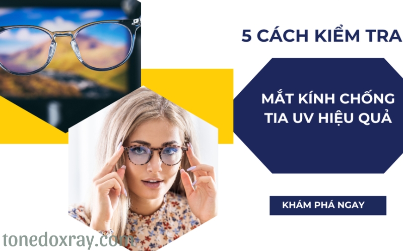 Cách Kiểm Tra Chất Lượng Mắt Kính Tại Cửa Hàng Mắt Kính (1)